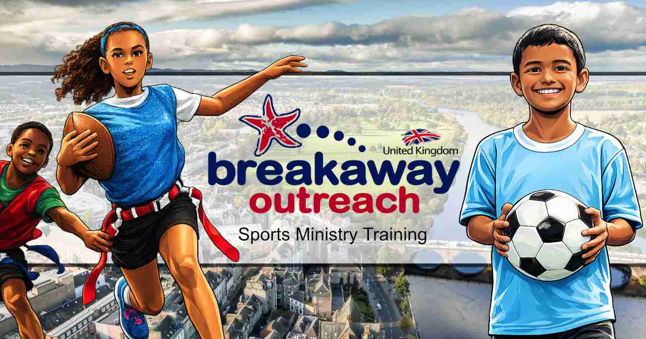 breakaway outreach uk sports ministry